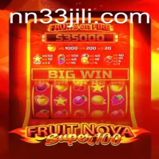 Exploring the Exciting World of FruitNovaSuper100: A Deep Dive into Gameplay and Strategy