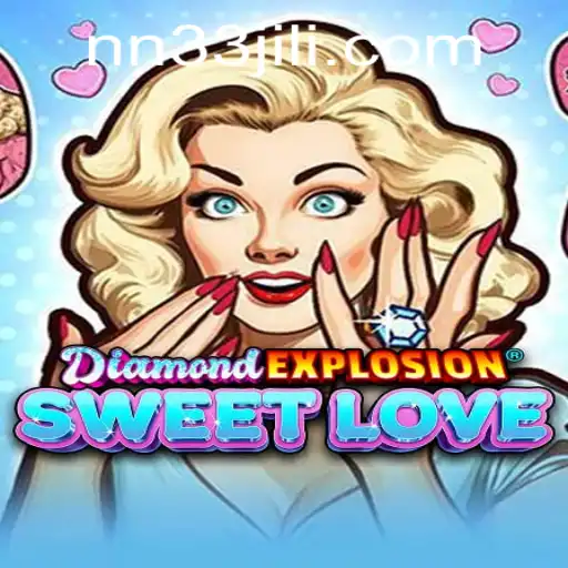 DiamondExplosionSweetLove: Unveiling the Allure of the Latest Gaming Sensation